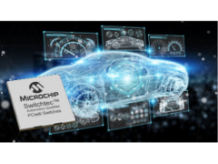 Microchip发布业界首款通过汽车级认证的第四代PCIe®交换机