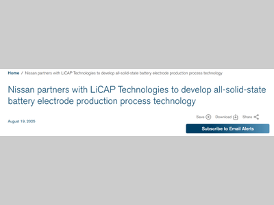 日产汽车携手LiCAP，共同开发用于固态电池的干法电极技术