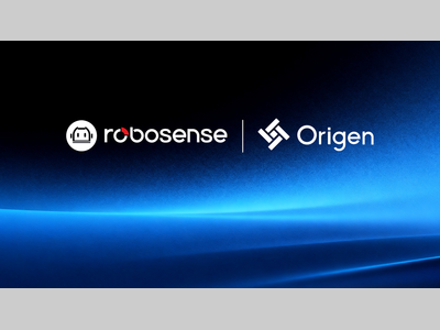 RoboSense与Origen达成战略合作